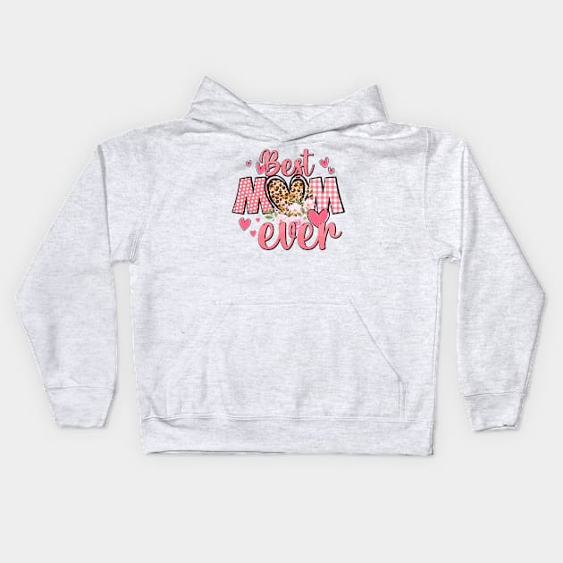 Best Mom Ever Kids Hoodie by DavidBriotArt